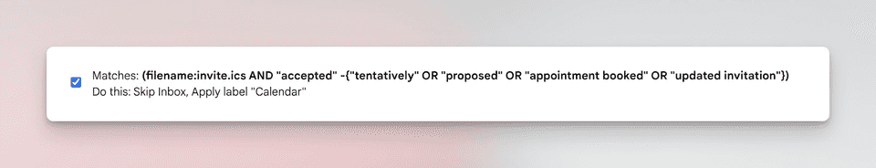 Sharing my go-to Gmail filter to clean up unnecessary Calendar notifications